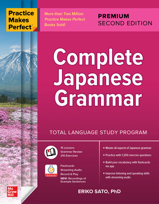 Book cover for Practice Makes Perfect: Complete Japanese Grammar, Premium Second Edition