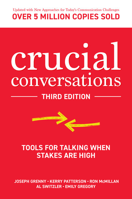 Book cover for Crucial Conversations: Tools for Talking When Stakes Are High