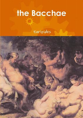 Book cover for The Bacchae