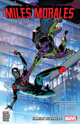 Book cover for Miles Morales Vol. 3: Family Business