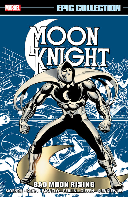 Book cover for Moon Knight Epic Collection: Bad Moon Rising [New Printing]