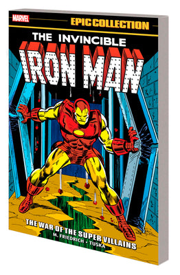 Book cover for Iron Man Epic Collection: The War of the Super Villains