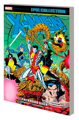 Book cover for X-Men Epic Collection: The Brood Saga