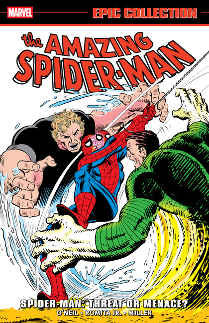 Book cover for Amazing Spider-Man Epic Collection: Spider-Man - Threat or Menace?