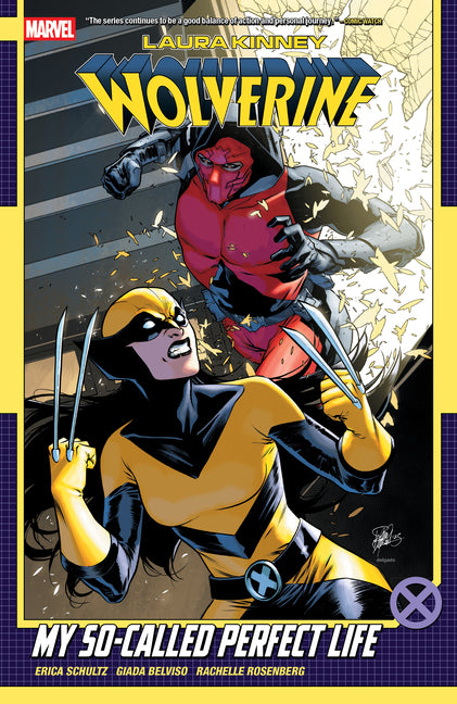Book cover for Laura Kinney: Wolverine Vol. 2 - My So-Called Perfect Life