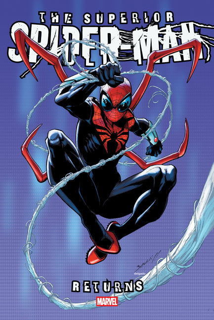 Book cover for Superior Spider-Man Returns Omnibus Mark Bagley Cover