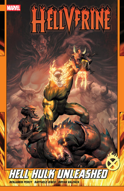 Book cover for Hellverine Vol. 2: Hell Hulk Unleashed
