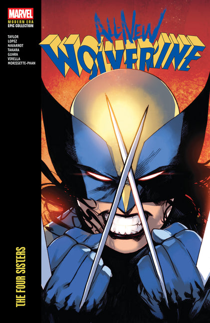 Book cover for All-New Wolverine Modern Era Epic Collection: The Four Sisters