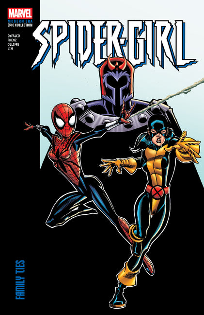 Book cover for Spider-Girl Modern Era Epic Collection: Family Ties