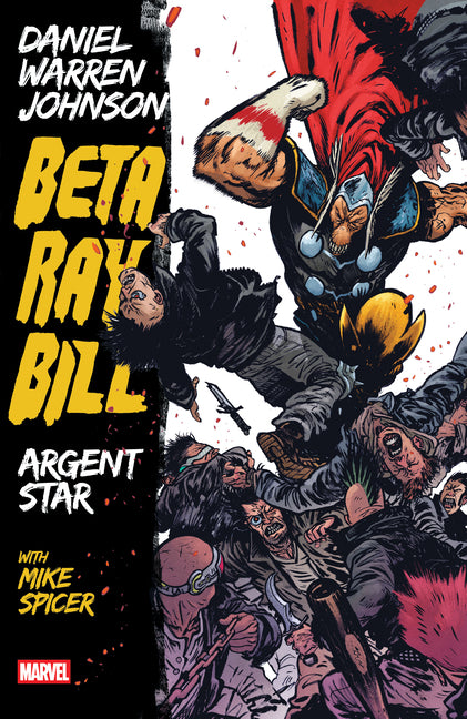Book cover for Beta Ray Bill by Daniel Warren Johnson: Argent Star Tpb [New Printing]