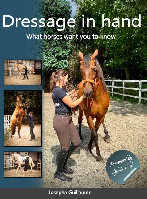 Book cover for Dressage in hand: What horses want you to know