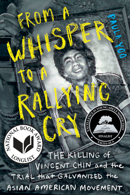 Book cover for From a Whisper to a Rallying Cry: The Killing of Vincent Chin and the Trial That Galvanized the Asian American Movement