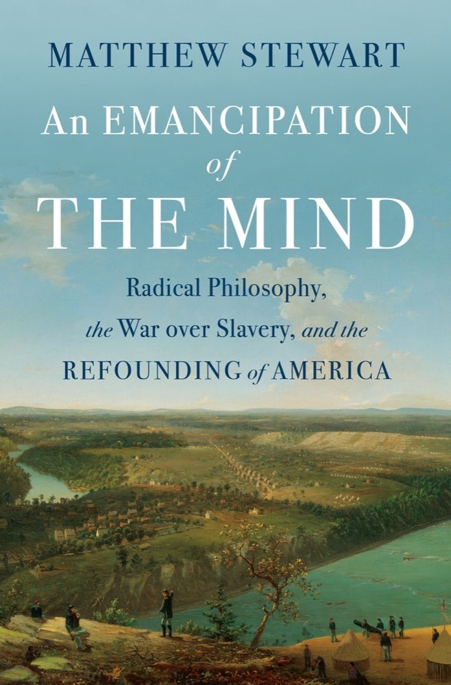 Book cover for An Emancipation of the Mind: Radical Philosophy, the War Over Slavery, and the Refounding of America
