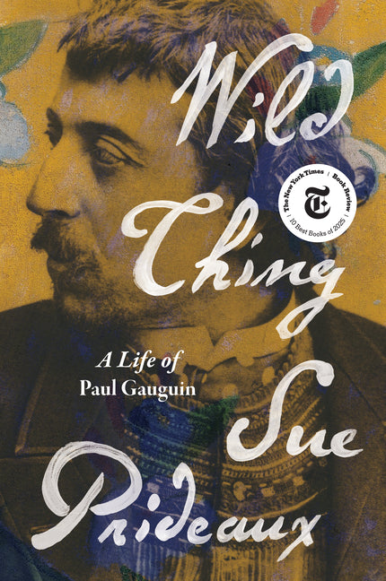 Book cover for Wild Thing: A Life of Paul Gauguin