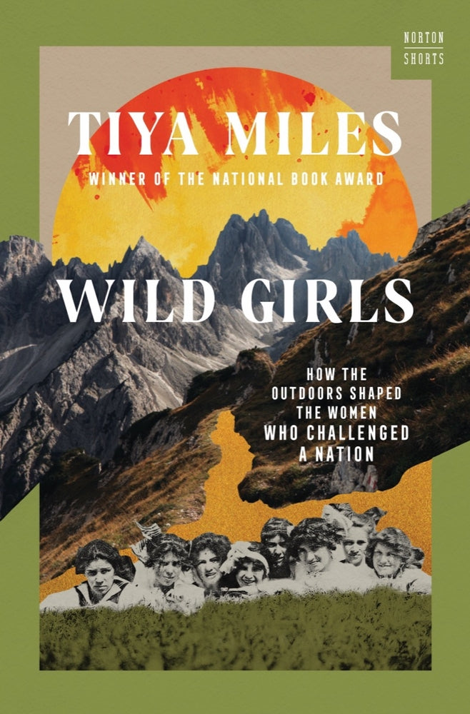 Book cover for Wild Girls: How the Outdoors Shaped the Women Who Challenged a Nation