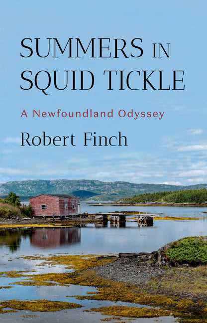 Book cover for Summers in Squid Tickle: A Newfoundland Odyssey