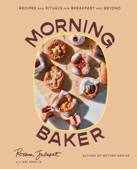Book cover for Morning Baker: Recipes and Rituals for Breakfast and Beyond