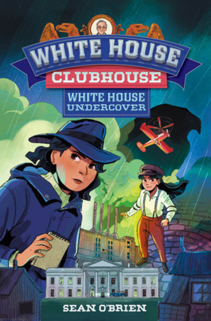 Book cover for White House Undercover (White House Clubhouse #3)