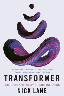 Book cover for Transformer: The Deep Chemistry of Life and Death