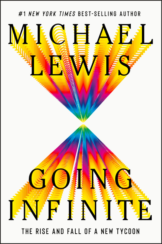 Book cover for Going Infinite: The Rise and Fall of a New Tycoon