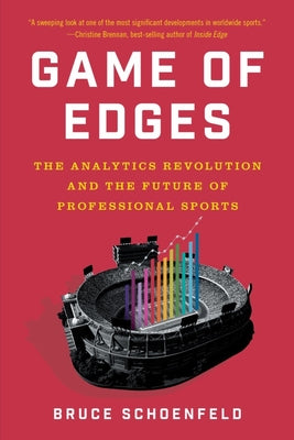 Book cover for Game of Edges: The Analytics Revolution and the Future of Professional Sports