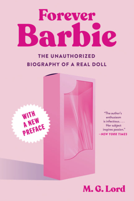 Book cover for Forever Barbie: The Unauthorized Biography of a Real Doll