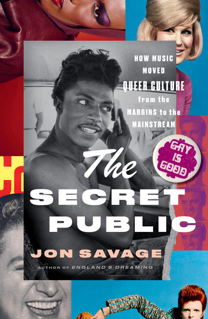 Book cover for Secret Public: How Music Moved Queer Culture from the Margins to the Mainstream