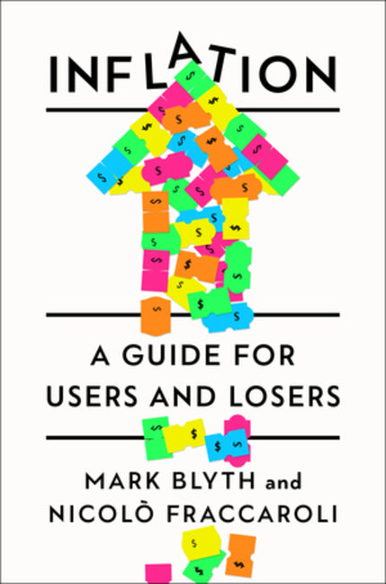 Book cover for Inflation: A Guide for Users and Losers