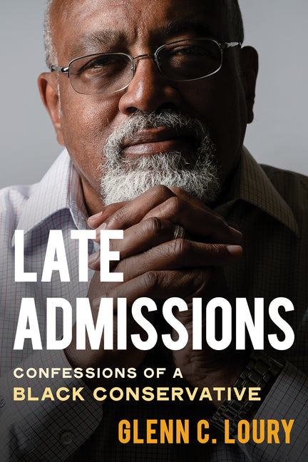 Book cover for Late Admissions: Confessions of a Black Conservative