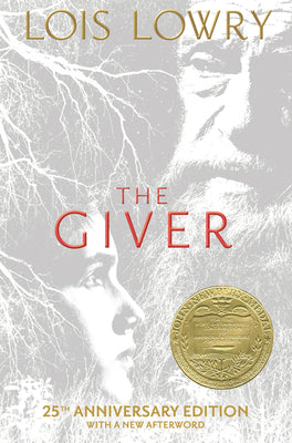 Book cover for The Giver 25th Anniversary Edition: A Newbery Award Winner