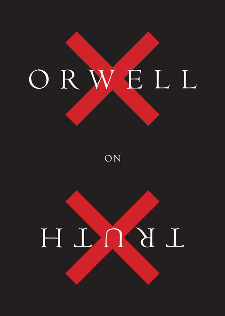 Book cover for Orwell on Truth