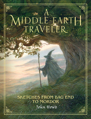 Book cover for A Middle-Earth Traveler: Sketches from Bag End to Mordor