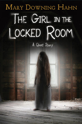 Book cover for The Girl in the Locked Room: A Ghost Story