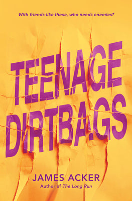 Book cover for Teenage Dirtbags