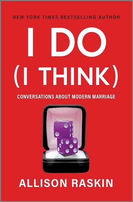 Book cover for I Do (I Think): Conversations about Modern Marriage (Original)