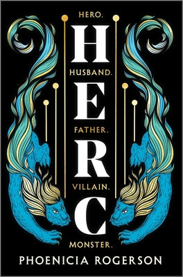 Book cover for Herc: A Queer Greek Mythology Retelling