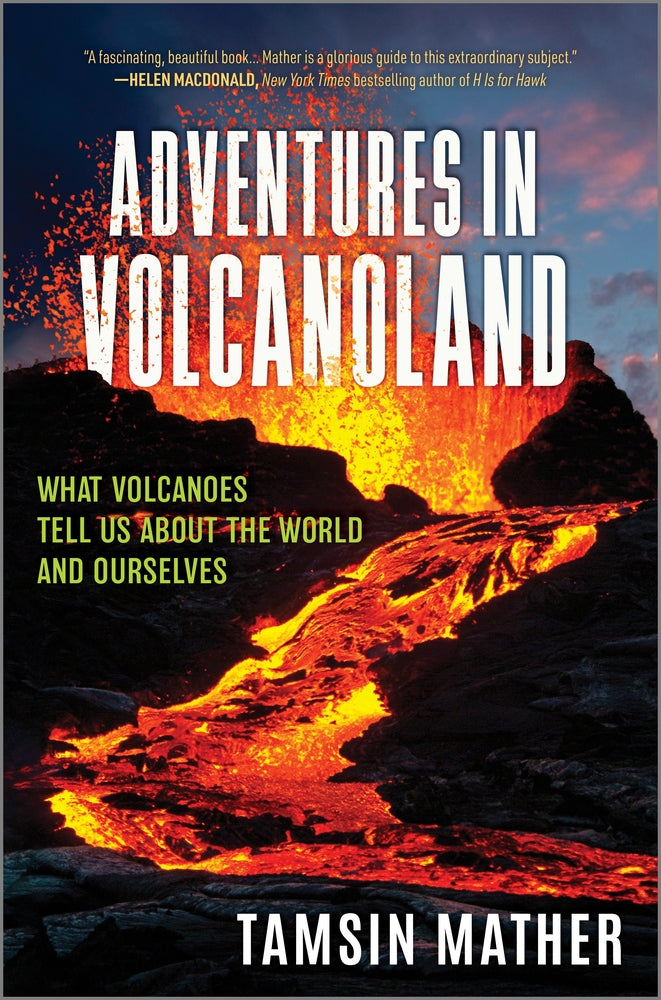 Book cover for Adventures in Volcanoland: What Volcanoes Tell Us about the World and Ourselves