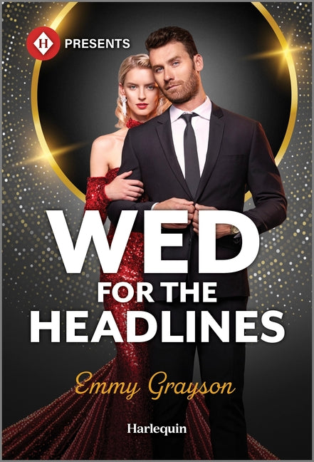 Book cover for Wed for the Headlines (Original)