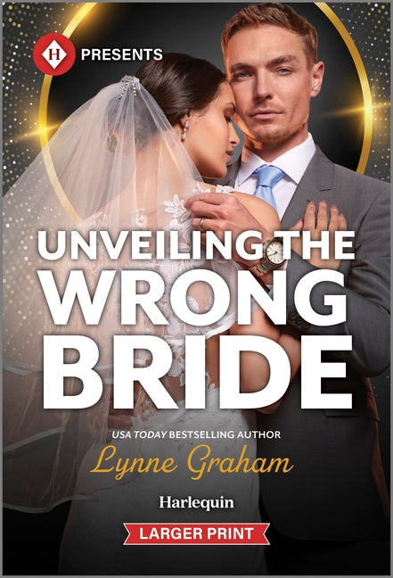 Book cover for Unveiling the Wrong Bride (Original)