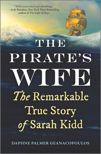 Book cover for The Pirate's Wife: The Remarkable True Story of Sarah Kidd