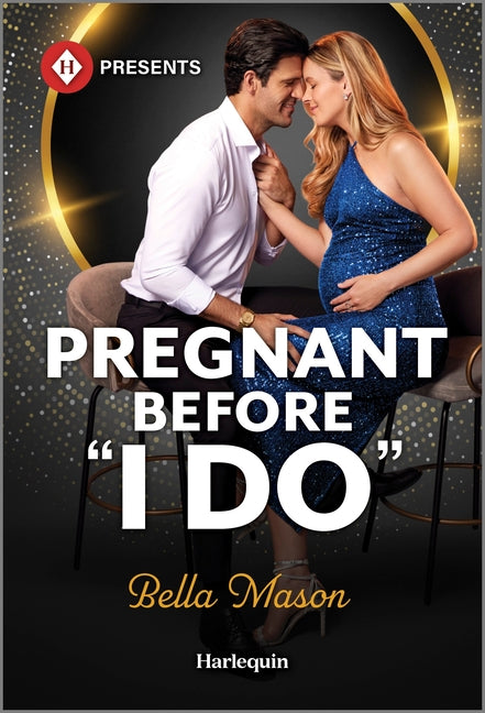 Book cover for Pregnant Before I Do (Original)