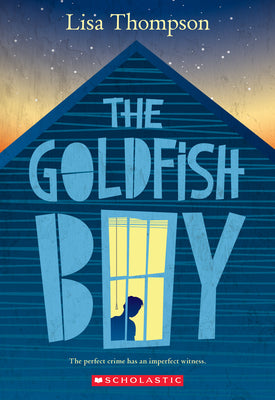 Book cover for The Goldfish Boy