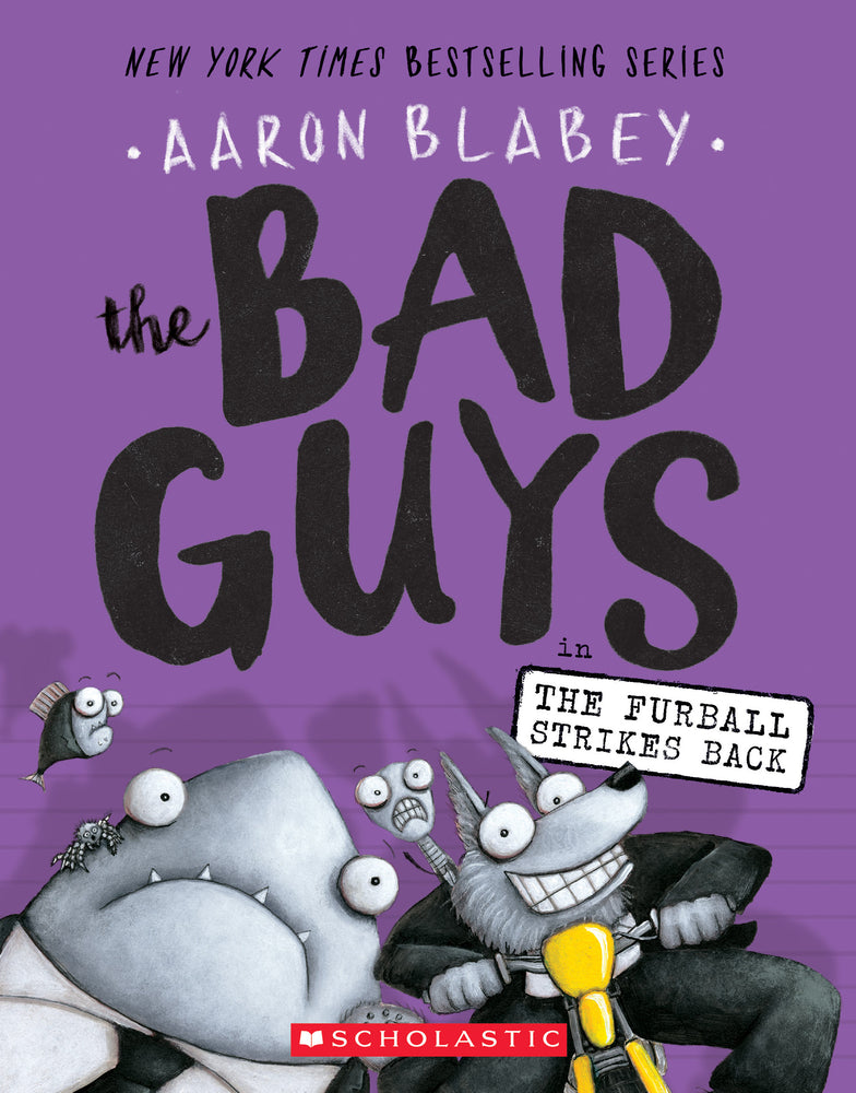 Book cover for The Bad Guys in the Furball Strikes Back (the Bad Guys #3): Volume 3