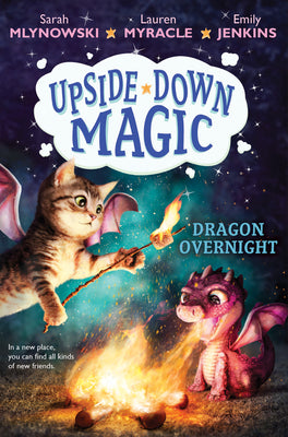 Book cover for Dragon Overnight (Upside-Down Magic #4): Volume 4
