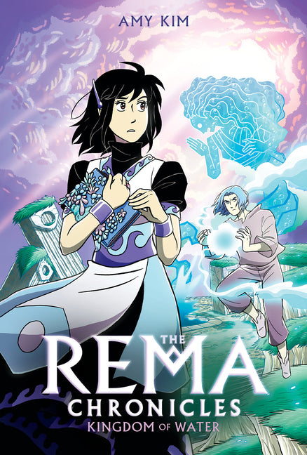 Book cover for Kingdom of Water: A Graphic Novel (the Rema Chronicles #2)