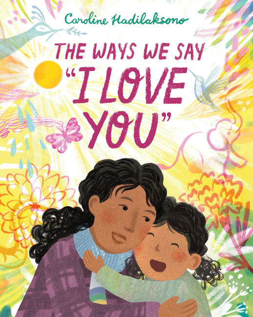 Book cover for Ways We Say I Love You