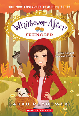 Book cover for Seeing Red (Whatever After #12): Volume 12