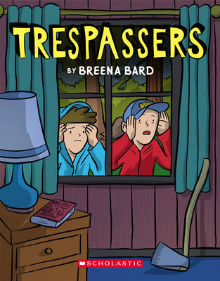 Book cover for Trespassers: A Graphic Novel