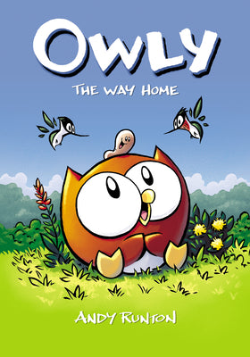 Book cover for The Way Home: A Graphic Novel (Owly #1): Volume 1