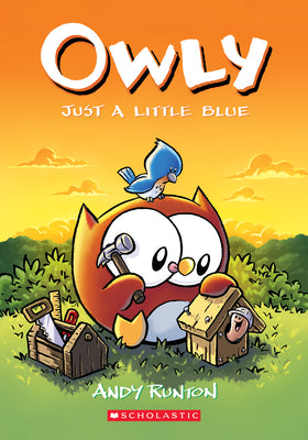 Book cover for Just a Little Blue: A Graphic Novel (Owly #2): Volume 2